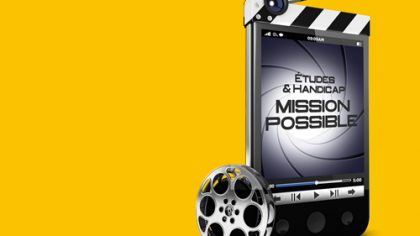 Concours vidéos "Etudes et handicap : mission possible"