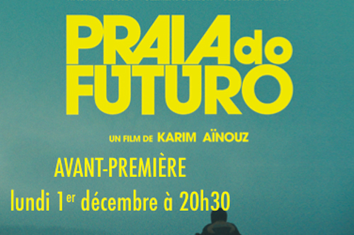 Avant première de Praia do Futuro de Karim Aïnouz