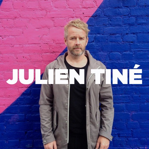 DJ set Julien Tiné